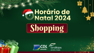 Horários shopping - Natal Joinville 2024